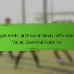 Budget Artificial Ground Cleats: Affordability, Value, Essential Features